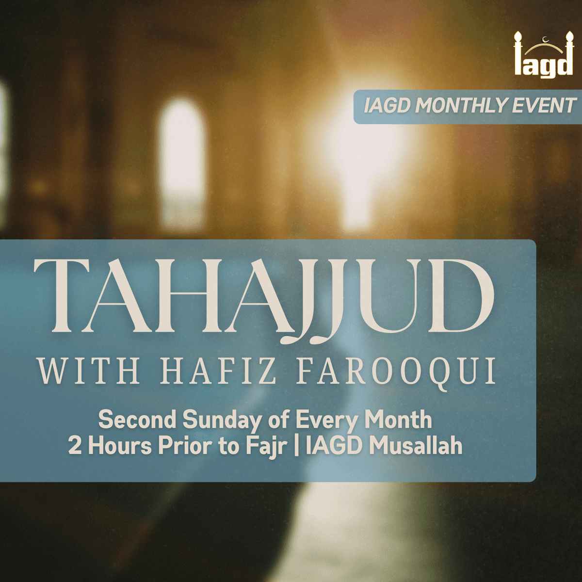 Event flyer for Tahajjud (2 Hours Prior to Fajr)